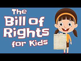 The Bill Of Rights For Kids Youtube