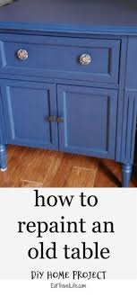 How To Easily Repaint A Wood Table Eat Travel Life In 2020 Old Wood Table Old End Tables Repainted Table