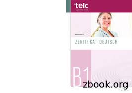 Beispiel einer mündlichen prüfung telc deutsch c1 hochschule. Modelltest 1 Zertifikat Deutsch B1 Free Download Pdf