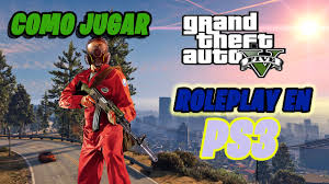 Five years ago carl johnson escaped from the pressures of life in los santos, san andreas — a city tearing itself apart with gang trouble, drugs, and corruption. Como Jugar Gta V Roleplay En Ps3 Youtube