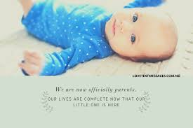 New Born Baby Arrival Messages From Parents To Friends Family 2021 Love Text Messages