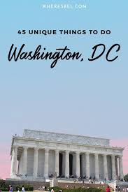 Offbeat Dc Travel Guide 45 Unique Things To Do In Washington Dc Dc Travel Washington Dc Travel Guide Washington Dc Travel