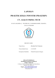 Pkl adalah suatu kegiatan pendidikan dan latihan kerja dengan mengembangkan kemampuan,. Contoh Makalah Pkl Smk Dengan Judul Tentang Odgj Contoh Laporan Pkl Smk Multimedia Pdf Nusagates Dulu Waktu Masih Duduk Di Bangku Sekolah Entah Itu Smp Ataupun Sma Smk Membuat