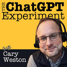 The ChatGPT Experiment (podcast)