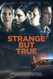 Margaret Qualley Stars In Thriller Strange But True New Uk Trailer Http Www Themoviewaffler Com 2019 0 New Movie Posters Streaming Movies Free Good Movies