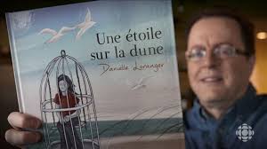 Michel Doucet : Une étoile sur la dune de Danielle Loranger