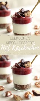 Lebkuchen Kirsch Dessert Mit Zimtsahne Schnelles Weihnachtsdessert Rezept Kirsch Dessert Desserts Ohne Backen Dessert Weihnachten