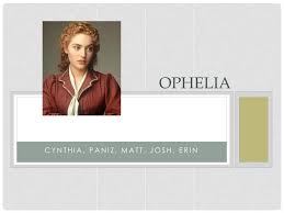 She is a young noblewoman of denmark, the daughter of polonius, sister of laertes and potential wife of prince hamlet, who, due to hamlet's actions, ends up in a state of madness that ultimately leads to her drowning. Ppt Ophelia Powerpoint Presentation Free Download Id 1887527