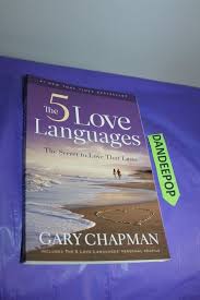 The 5 Love Languages The Secret To Love That Lasts By Gary Chapman 2010 Pape The5lovelanguages Book Dandeepop F Love Languages 5 Love Languages Language