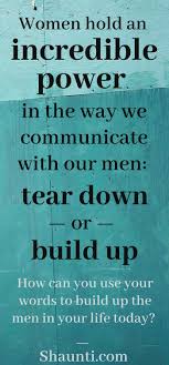 Three Things To Never Say To Your Husband Inspirational Marriage Quotes Man Up Quotes Happy Marriage Quotes