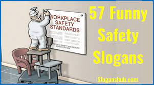 You can't go around the theatres handing out cards saying, 'it isn't my fault'. 57 Funny Safety Slogans