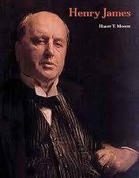Henry James: Literary Lives (Thames & Hudson Literary Lives): Amazon.co.uk:  Harry T. Moore: 9780500260326: Books
