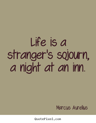 Best stranger quotes selected by thousands of our users! Stranger Quotes Quotesgram
