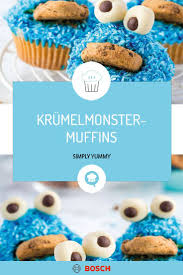 So Richtig Saftige Und Leckere Krumelmonster Muffins Rezept In 2020 Krumelmonster Muffins Krumelmonster Muffins Rezept Leckere Cupcakes