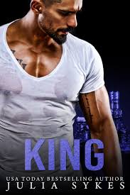 King (Impossible, #7) by Julia Sykes | Goodreads
