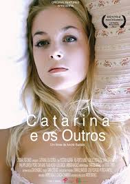 Catarina e os Outros (Short 2011)