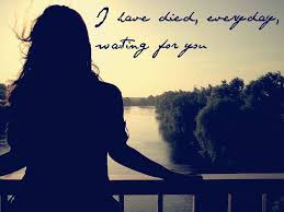 I Have Died Everyday Waiting For You Thousand Years Christina Perri Tecnologia Da Informacao Senhor Frases
