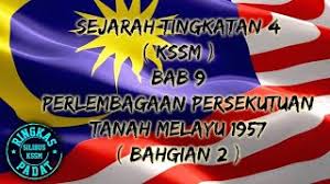 Selamat datang ke laman web cikgu. Sejarah Tingkatan 4 Kssm Bab 9 Perlembagaan Persekutuan Tanah Melayu 1957 Bahagian 2 Form4kssm Youtube