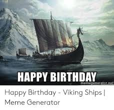 Check spelling or type a new query. 25 Best Memes About Birthday Viking Birthday Viking Memes