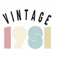 Download Vintage 1981 Svg Birthday 1981 40th Birthday Svg Cut File Download Jpg Png Svg Cdr Ai Pdf Eps Dxf Format