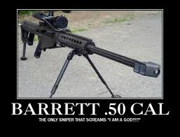 Don't you get sick and tired of chasing after people with all of those boring melee weapons? Barrett 50 Cal Bullet Wound