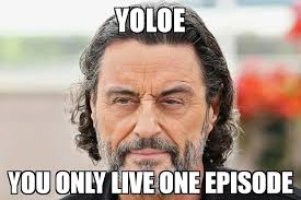Reaccionamos a nuestros memes más virales de yolo aventuras. The Game Of Thrones Version Of Yolo Game Of Thrones Game Of Thrones Meme Got Memes Game Of Memes
