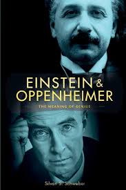 That is, however, what you'll learn in national geographic's genius, a scripted series about einstein executive produced by brian grazer and ron howard, and starring geoffrey rush and johnny flynn. Einstein And Oppenheimer The Meaning Of Genius Schweber Silvan S 9780674034525 Amazon Com Books