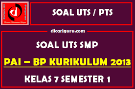 By @rianhidayatabi in bank soal pai tag: Soal Uts Pts Pai Kelas 7 Semester 1 Dicariguru Com