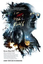 I am not a serial killer might just be one of the most underrated movies in recent years. I Am Not A Serial Killer 2016 Imdb