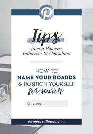 How To Name Your Pinterest Boards Meagan Williamson Pinterest For Business Pinterest Marketing Strategy Pinterest Marketing
