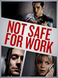 Not Safe for Work - Rotten Tomatoes