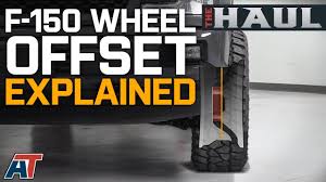 f150 wheel offset explained how to choose wheel offset for