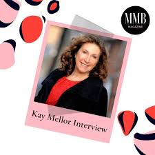 View all kay mellor tv (5 more). Kay Mellor Working Parent Interview Mmb Magazine
