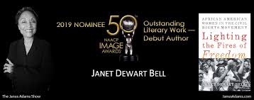 The Janus Adams Show Lighting The Fires Of Freedom Author Dr Janet Dewart Bell Phd