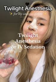Twilight Anesthesia Experience
