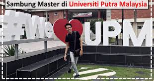 Pintu utama universiti putra malaysia. Sambung Master Di Upm Jejakakaula