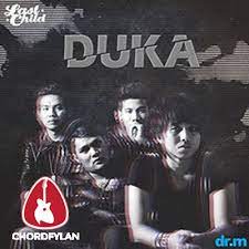C g am f g f g am kau membunuhku dengan kepedihan ini f g am kau hempaskanku ke dalam retaknya hati f g em am hingga air mata tak mampu tuk melukiskan perih f g yang kau ukir dalam. Kunci Gitar Chord Duka Last Child Chord Dasar Mudah Chord Kunci Gitar Chordfylan Com