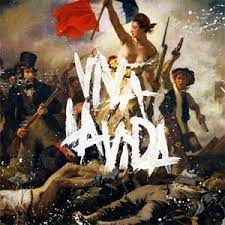 Cold play viva la vida. Viva La Vida Coldplay Mp3 Song Download Viva La Vida Coldplay Song By Coldplay Viva La Vida Or Death And All His Friends Songs 2008 Hungama
