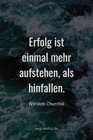 Winston Churchill Zitate Erfolg Ist Einmal Mehr Aufstehen Als Hinfallen Shayri Page