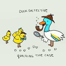 Duck Detective Peri Olitsky Periyael Instagram Photos And Videos Pun Puns Funny Joke Jokes Jokesfordays Lol Art Book Puns Funny Duck Duck Art