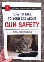 How to talk to your dog about gun safety '. Cats Or Dogs Microcosm Publishing