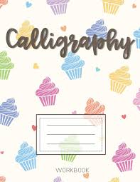 Check spelling or type a new query. Amazon Com Calligraphy Modern Calligraphy Practice Sheets Hand Lettering Notepad Paper Blank Lined Alphabet Artists Handwriting Paper For Beginners Cake Lover Cupcake Cute Gift 9781660415793 Lettering Klyew Books
