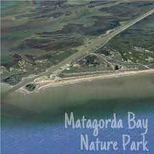 Matagorda bay nature park yakınlarında yapılacak şeyler. Matagorda Bay Nature Park Et Al See Simple Love