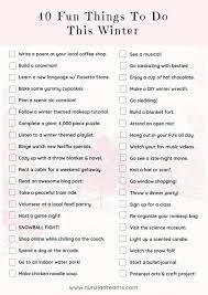 40 Fun Things To Do In January List Of Winter Activities Nunziadreams Winter Fun Winter Checklist Winter Activities