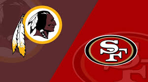 San Francisco 49ers At Washington Redskins Matchup Preview