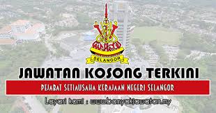 Jawatan Kosong Di Pejabat Setiausaha Kerajaan Negeri Selangor 26 November 2018 Kerja Kosong 2020 Jawatan Kosong Kerajaan 2020