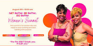 Get Better Summit | "Refined and Radiant...Your Glow UP!"