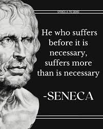 What do YOU think about the quote? Do we suffer before it is necessary? How  not to? THOUGHT? IDEAS? ______