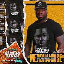Check spelling or type a new query. 50cent On Twitter Raising Kanan Limited Edition Tees Available Now Https T Co Llwkbbdpnt Gunit Power