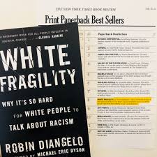 2 in hardcover nonfiction on nielsen bookscan, which tracks 75% to 85% of book sales. Robin Diangelo S White Fragility Makes The New York Times Best Sellers List Beacon Broadside A Project Of Beacon Press